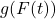 g(F(t))