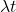 \lambda t