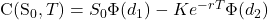 \begin{equation*}$C(S_0, T) = S_0 \Phi(d_1) - K e^{-rT} \Phi(d_2)$\end{equation*}