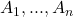 A_1, ..., A_n